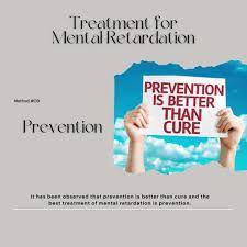 Mental Retardation Treatment