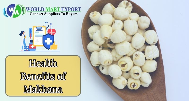 7 Proven Health Benefits of Makhana